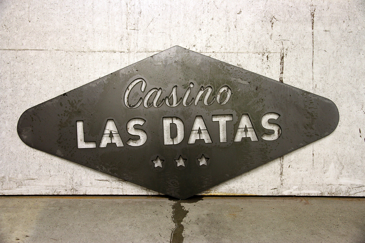 Casino Las Datas sign after manufacturing with water jet cutting